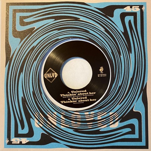 Unloved ‎– Thinkin' About Her 7" VINYL NEW UNPLAYED