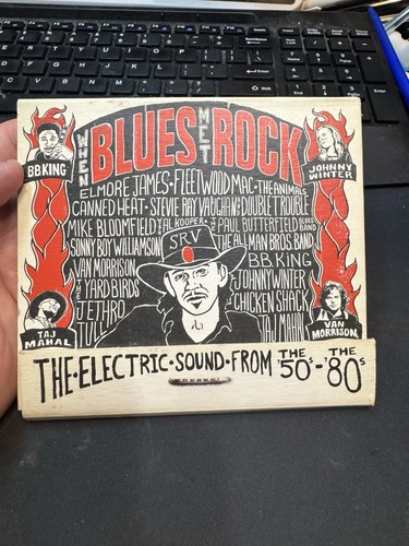 When Blues Met Rock: The Electric Sound from the '50s to the '80s (CD, 2008)